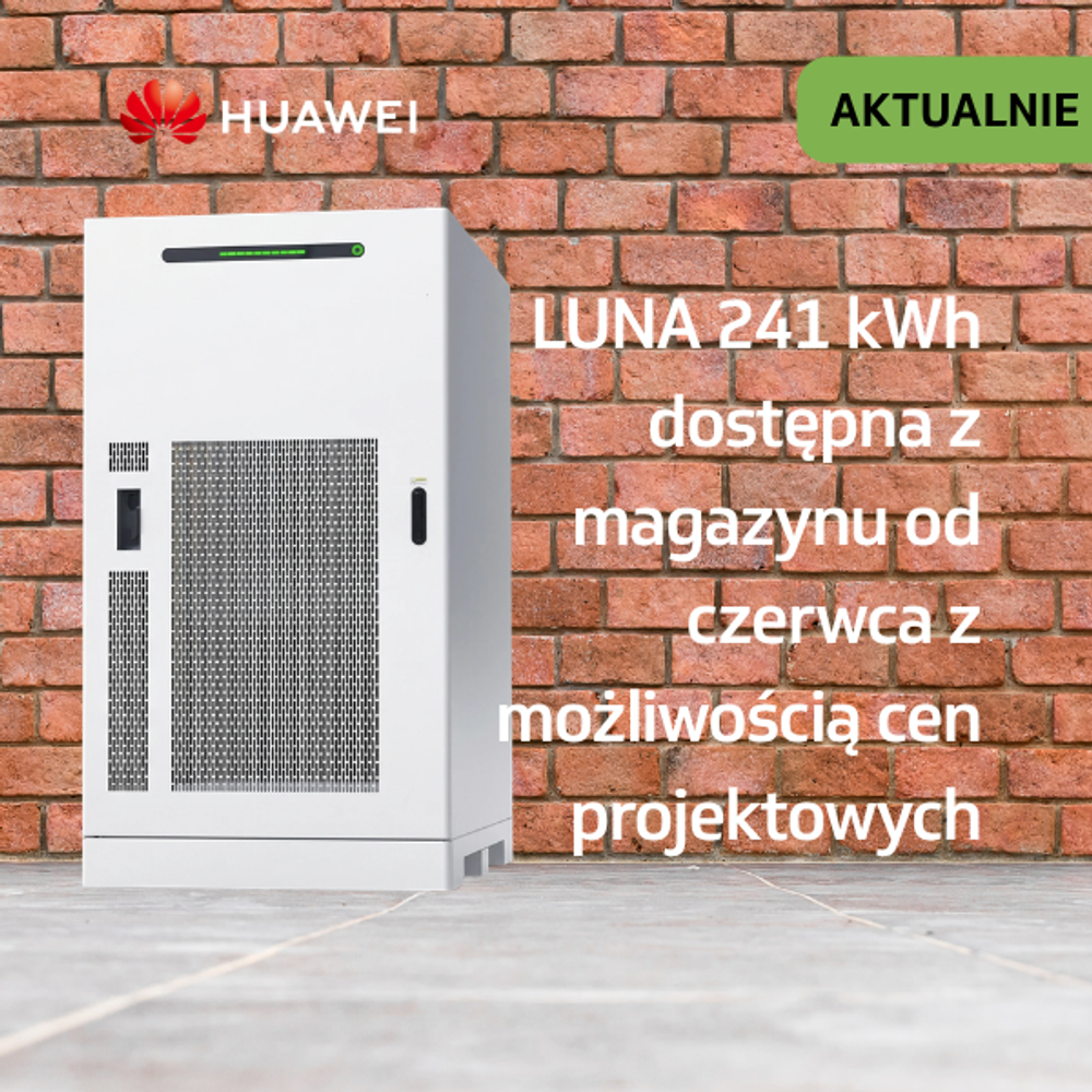 Huawei LUNA2000 241 kWh dostępny z magazynu od czerwca